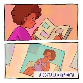A gestação importa | Tirinha do Nenê