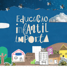 A Educação Infantil Importa