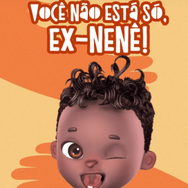 Você não está só, ex nenê!