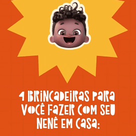 4 brincadeiras para você  fazer com seu nenê em casa