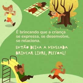 Semana do brincar.