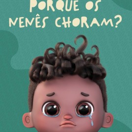 Porque os nenês choram?