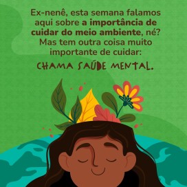 A importância de cuidar do meio ambiente.