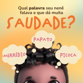 Qual palavra você tem saudade?